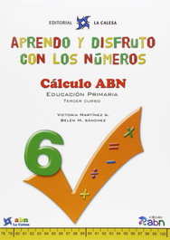 LA CALESA, Aprendo y disfruto con los números 6. Calculo ABN - LA CALESA