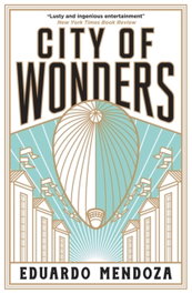 City of Wonders, Eduardo Mendoza - QUERCUS PUBLISHING
