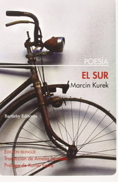 El Sur, Marcin Kurek - BARTLEBY