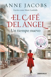 DEBOLSILLO, El Café del Ángel, Anne Jacobs - DEBOLSILLO