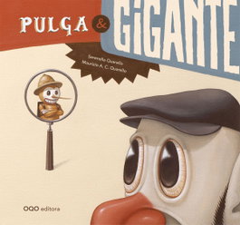 OQO, Pulga y Gigante - Serenella Quarello, Maurizio Quarello