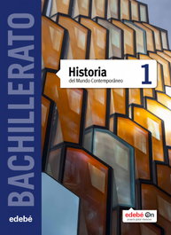 EDEBE Historia mundo contemporáneo 1º Bachillerato