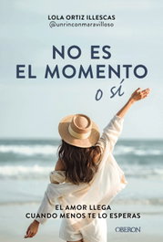 OBERON, No es el momento o sí, Lola Ortiz - OBERON