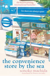 The Convenience Store by the Sea, Sonoko Machida - Orion Publishing Group