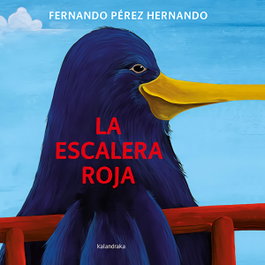 KALANDRAKA La escalera roja