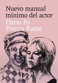 PEPITAS DE CALABAZA, Nuevo manual mínimo del actor, DARIO FO - PEPITAS DE CALABAZA