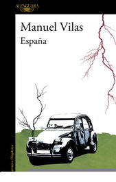 España, Manuel Vilas - Alfaguara