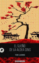 AUTOMATICA EDITORIAL, El sueño de la aldea Ding, Yan Lianke - AUTOMATICA EDITORIAL