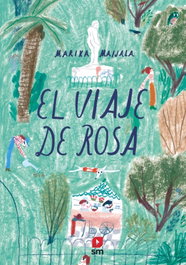 SM, El viaje de Rosa - Marika Maijala