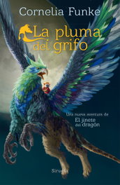 La pluma del grifo nº11, Cornelia Funke - SIRUELA