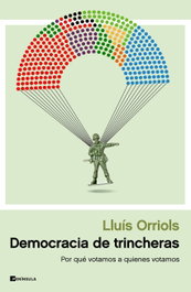 Democracia de trincheras, Lluís Orriols - PENINSULA