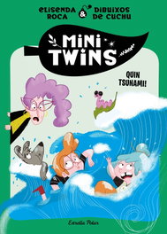 ESTRELLA POLAR Minitwins 3. Quin tsunami!