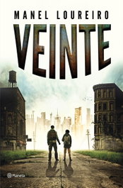 Veinte, Manel Loureiro - PLANETA