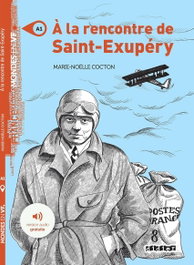 SANTILLANA-DIDIER A la rencontre de Saint Exupéry (A1) +MP3 - AAVV