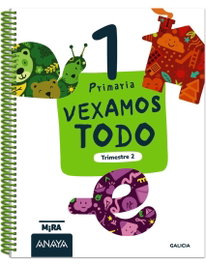 ANAYA, Vexamos todo 1. Segundo trimestre - Grupo Anaya
