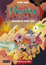 Valle Kazaam 2. ¡Salvemos la Magic-Con!, María Rubio / Bea Tormo - DESTINO INFANTIL