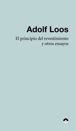 PUENTE EDITORES, Los principio del revestimiento y otros ensayos - PUENTE EDITORES