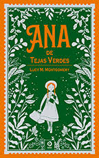 Ana de las Tejas Verdes, Lucy Maud Montgomery - EDIMAT