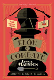 Peón de combate, Edward Marston - EDITORIAL ALMA