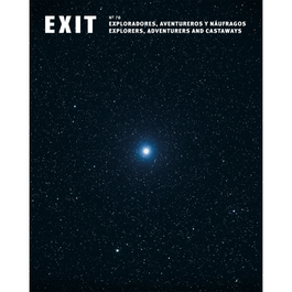 EXIT 78: EXPLORADORES, AVENTUREROS Y NAUFRAGOS