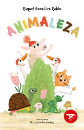 Animaleza, Raquel González Rubio - EDELVIVES