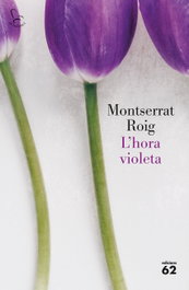 L'hora violeta, Montserrat Roig - EDICIONS 62