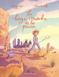 ASTRONAVE La larga marcha de los pavos, Léonie Bischoff