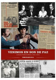 Venimos En Son De Paz. España Paranormal (1950-1990)