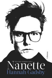 Els deu passos cap a Nanette, Hannah Gadsby - COLUMNA EDICIONS