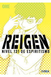 Editorial Ivrea, S.L. Reigen, Nivel 131 de Espiritismo (Tomo Único)