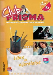 EDINUMEN CLUB PRISMA Nivel A2/B1 - Ejercicios para el alumno