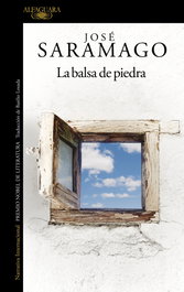 ALFAGUARA La balsa de piedra, José Saramago - ALFAGUARA