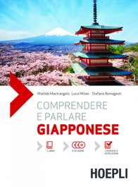 Comprendere e parlare Giapponese, VV.AA. - ULRICO HOEPLI