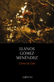 ARS POETICA, Cartas de Caín, Llanos Gómez Menéndez - ARS POETICA