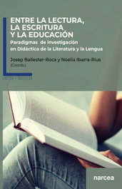 Entre la lectura, la escritura y la educación, Josep Ballester-Roca - NARCEA