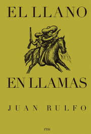 El llano en llamas, Juan Rulfo - RM VERLAG