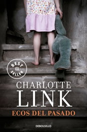 Ecos del pasado, Charlotte Link - DEBOLSILLO