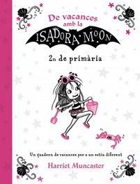 ALFAGUARA, VACANCES ISADORA MOON 2N DE PRIMÀRIA, Harriet Muncaster