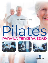 Pilates para la tercera edad, Manuel Pedregal Canga - PAIDOTRIBO