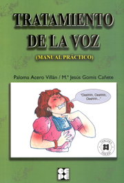 Tratamiento de la voz: manual practico (+CD)