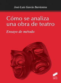 SINTESIS EDITORIAL, COMO SE ANALIZA UNA OBRA DE TEATRO - VV.AA.
