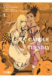 Editorial Ivrea, S.L. Carole & Tuesday 01