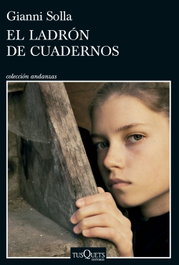 El ladrón de cuadernos, Gianni Solla - TUSQUETS