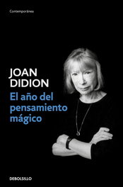 El año del pensamiento mágico, Joan Didion - DEBOLSILLO