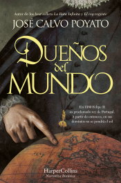 Dueños del mundo, José Calvo Poyato - HARPER COLLINS IBERICA