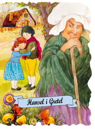 COMBEL, Hansel i Gretel - Grimm, Wilhelm i Jacob