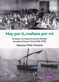 Hoy por ti, mañana por mí, Gemma Tribo Traveria - LA MAR DE FACIL