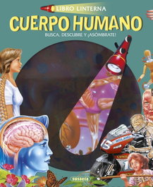 SUSAETA EDICIONES Cuerpo humano: Busca, descubre y ¡asómate!