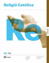 Religió Catòlica 1-2 BA, AA.VV - CASALS,EDITORIAL S.A.
