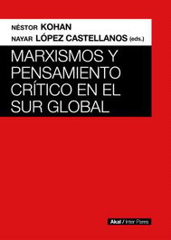 AKAL, Marxismos y pensamiento crítico en el Sur global